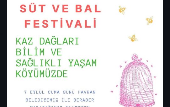 7 EYLÜL SÜT VE BAL FESTİVALİ